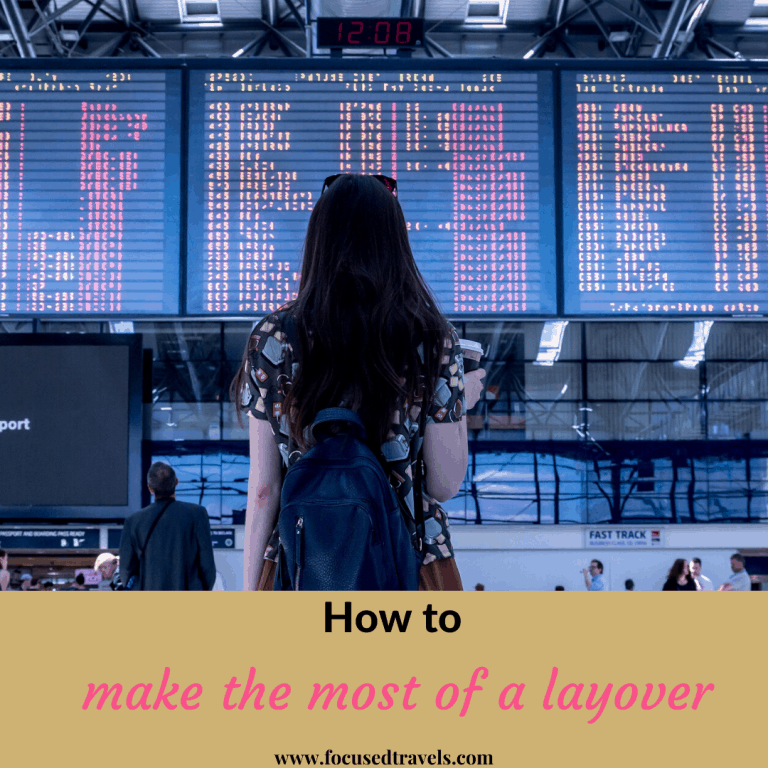 How to make the most of a layover