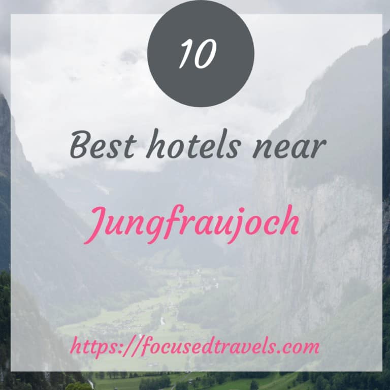 10 best hotels near jungfraujoch