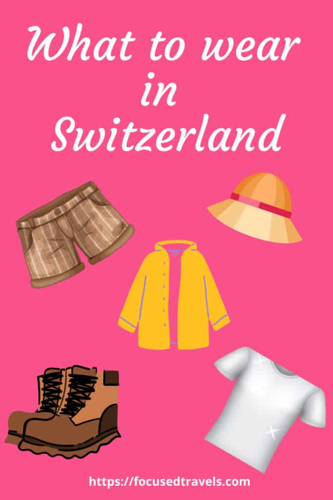 What to wear in Switzerland